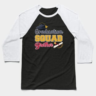 Graduation squad End of school Grad squad brother Gift For Men Father day Baseball T-Shirt